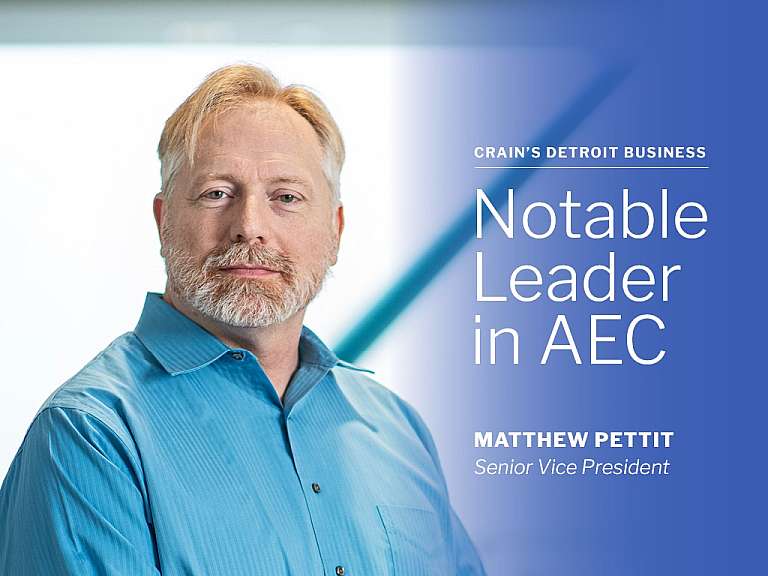 Matthew Pettit Has Been Named a 2026 Crain's Notable Leader in Architecture, Engineering + Construction